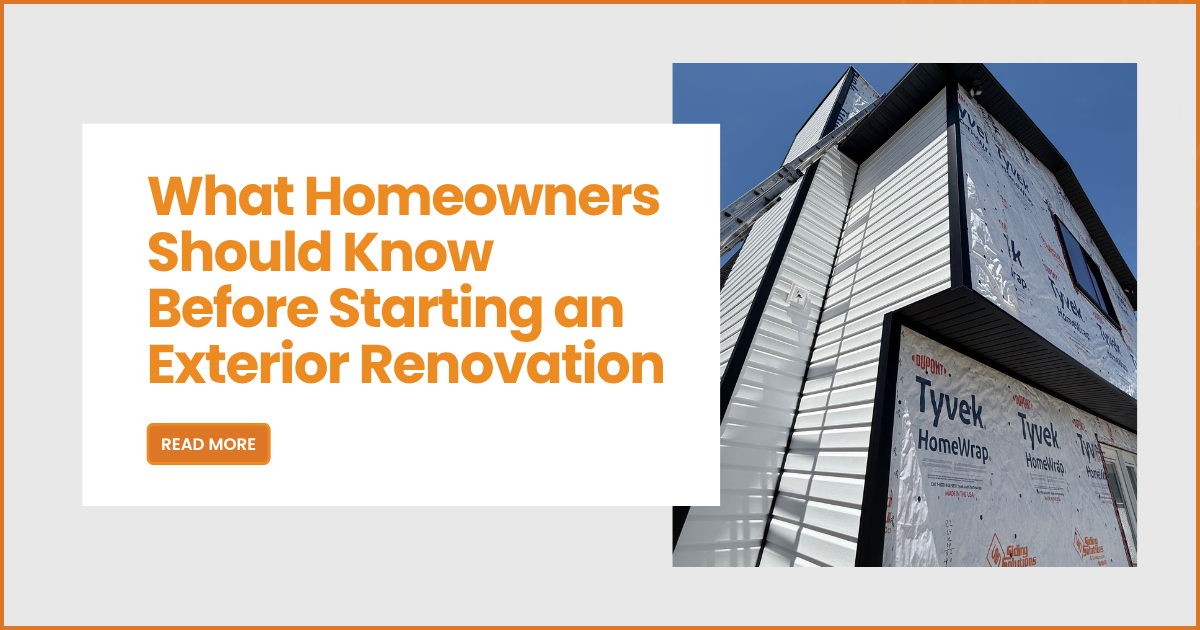 What Homeowners Should Know Before Starting an Exterior Renovation